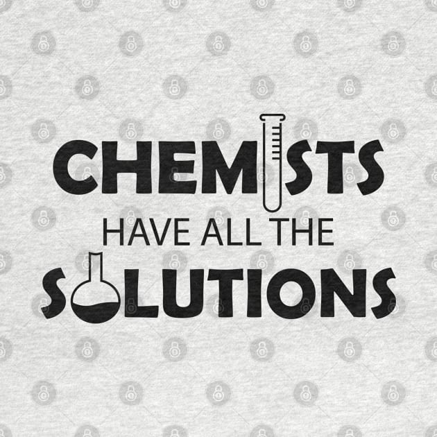 Chemist - Chemists have all the solutions by KC Happy Shop